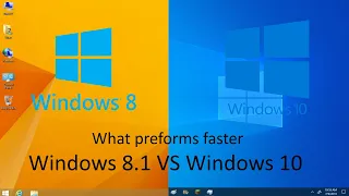 Windows 8.1 VS Windows 10