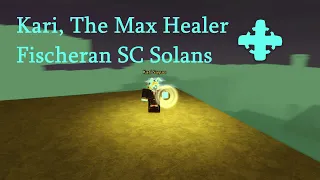 Kari, The Max Healer Fischeran SC Solans | Rogue lineage