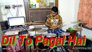 Dil To Pagal Hai | Drum cover by Pradip Kumar Saha.