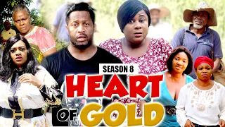 HEART OF GOLD (SEASON 8) - 2020 LATEST NIGERIAN NOLLYWOOD MOVIES