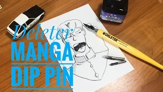 Deleter Dip Pen Set ▲ G Pen Saji Maru ▲ How to Draw with Dip Pens