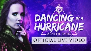 EPICA - Dancing in a Hurricane - Live At The Zenith (OFFICIAL LIVE VIDEO)