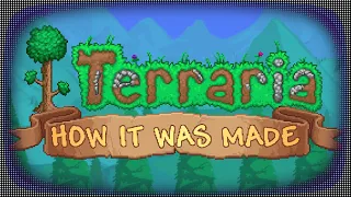 How Terraria Was Made and Why Development Suddenly Stopped