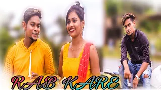 Rab Kare Tujhko Bhi | Tu Ada Hai Tu Mohobbat | Darpan Shah |Latest Hindi Song 2020 | SRT LOVE |