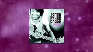 Jamie Grace - Hold Me (featuring tobyMac) [AUDIO]