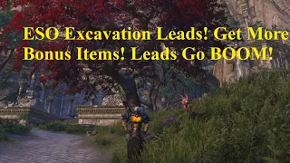 ESO Lead Excavation! Get More Bonus Items! Lead Goes BOOM!