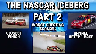 The NASCAR Iceberg Explained: Part 2 - Cheaters, Crazy Races, and Rules
