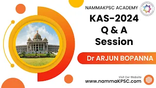 Q & A - Session with Dr.Arjun Bopanna sir on KAS 2024 #nammakpsc #kasprelims #kasexam