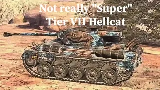 Super??? Hellcat in World of Tanks Blitz