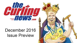 The Curling News December 2016 Issue Preview