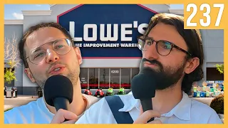 podcast at Lowes - Try Pod Ep. 237