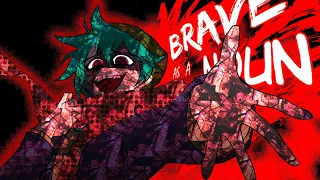 Brave as a Noun | Your Turn To Die Animation