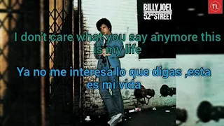 Billy Joel - My Life (Subtitulada en español e ingles)