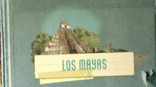 Los Mayas - Grandes Civilizaciones / Exploradores de la Historia