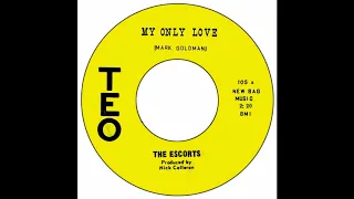 Escorts - My Only Love