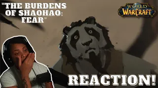 I LOVE THIS! "THE BURDENS OF SHAOHAO" REACTION | Part 3 | World of Warcraft