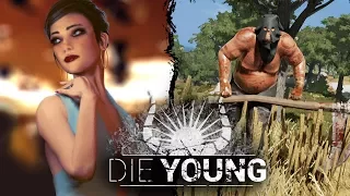 DIE YOUNG - Combat Gameplay (Open World Survival Game) # 2017