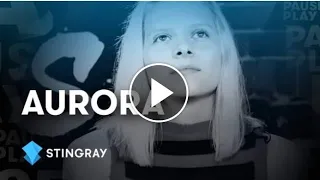 Aurora interview Stingray pause play