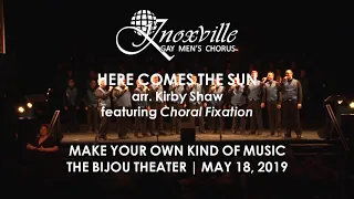 Here Comes the Sun, Knoxville Gay Men's Chorus