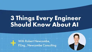 3 Things EVERY Engineer Should Know About AI