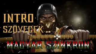MK 11 - Scorpion intro szövegei magyar szinkron