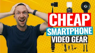Best CHEAP Smartphone Accessories for Video (iPhone & Android!)