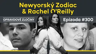 #300 - Newyorský Zodiac & Rachel O'Reilly