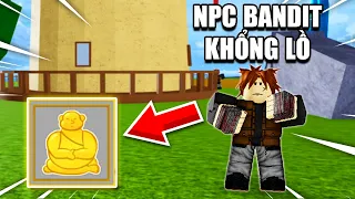 BLOX FRUITS Nhưng NPC BANDIT Sử Dụng Trái HUMAN