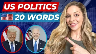 English Vocabulary about Politics in America | 20 Words you MUST Know 🇺🇸