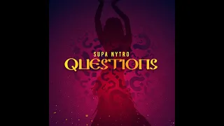 Supa Nytro - Questions (Raw)  #Caribbean #Ladies #Wine @supanytro