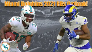 Miami Dolphins 2021 RBs Situation