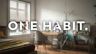 One Habit that Will Change Your Life