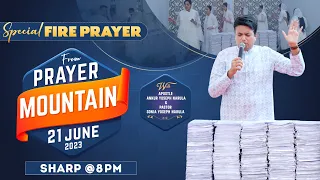 LIVE HEALING PRAYER HOUR FROM PRAYER MOUNTAIN (21-06-2023) || Ankur Narula Ministries