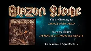 Blazon Stone - Dance of the Dead (Lyric Video)