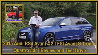 2015 Audi RS4 Avant 4 2 TFSI Avant S Tronic Quattro 5dr | Review and Test Drive
