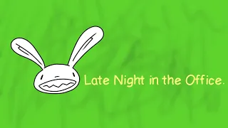 Sam and Max Late Night in the Office (playlist)