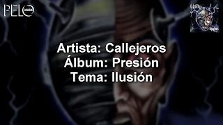 Callejeros - Ilusión (Letra)