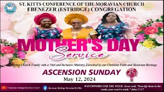 Divine Worship 12th May 2024 || Ascension Sunday || Mother's Day Service
