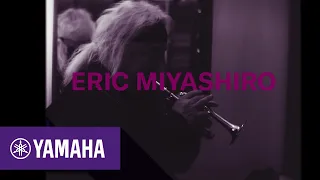 Eric Miyashiro | Artist Profile Pt. II | [Band & Orchestra | Yamaha Music