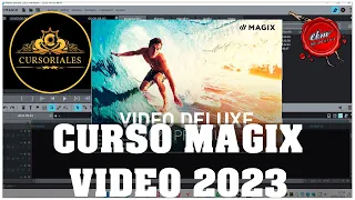 CURSO COMPLETO DE MAGIX VIDEO DELUXE PREMIUM 2023 EN UN VIDEO
