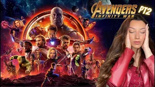Part 2/2 | FIRST TIME WATCHING AVENGERS - INFINITY WAR! I'm heartbroken after watching this