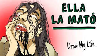 Ella la mató 🪓  Draw My Life Historia de Terror