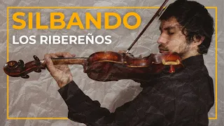 Los Ribereños - Silbando | violín