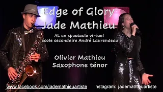 Edge Of Glory - Jade Mathieu et Olivier Mathieu AL en spectacle