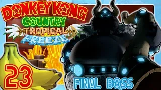 DONKEY KONG COUNTRY: TROPICAL FREEZE 🍌 #23: Frostfeuriges Finale gegen Fredrik the Snowmad King