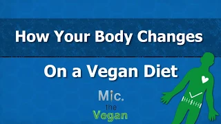 Come il tuo corpo si trasforma con una dieta vegana (sub ita)