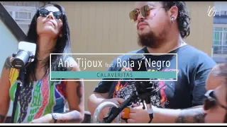 Ana Tijoux presenta Roja y Negro - Calaveritas