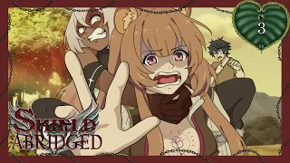 Shield Hero Abridged Episode 3