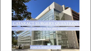 "When can I wash my face after cataract surgery?"