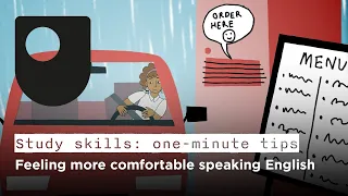 Study skills: one-minute tips - Feeling more comfortable speaking English